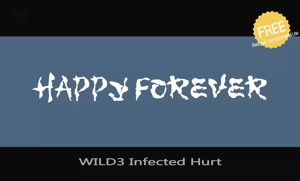 「WILD3-Infected-Hurt」字体效果图