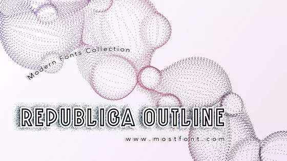 「Republica-Outline」字体排版样式