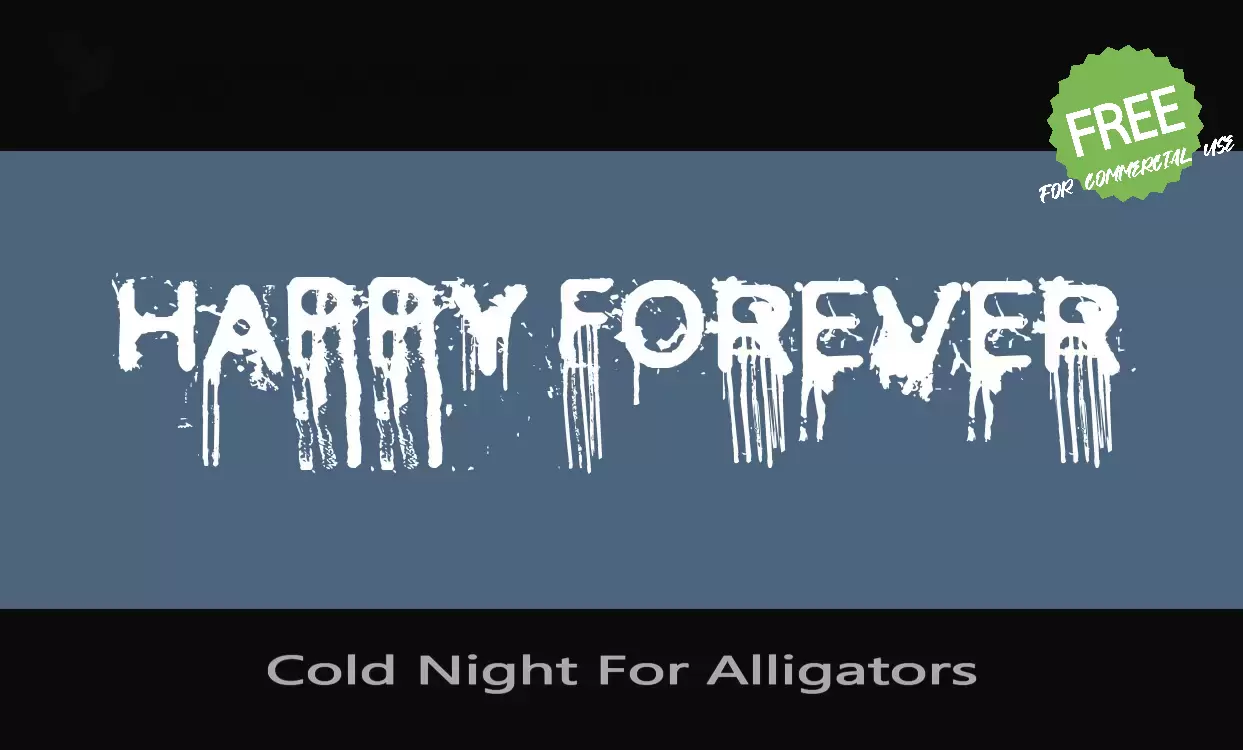 Font Sample of Cold-Night-For-Alligators