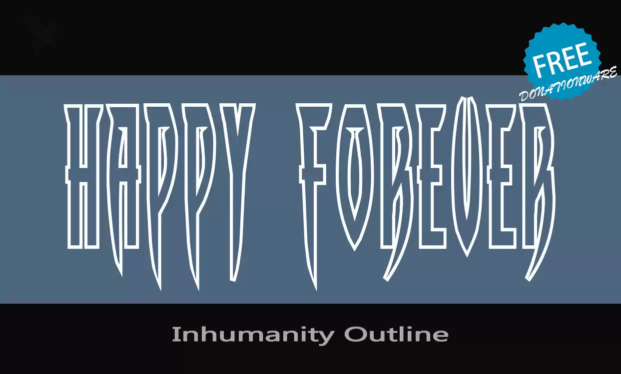 Font Sample of Inhumanity-Outline