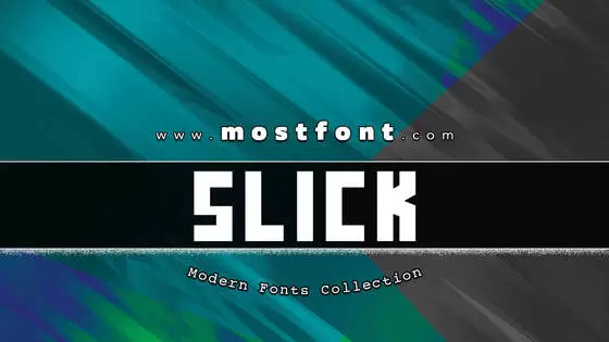 「Slick」字体排版样式