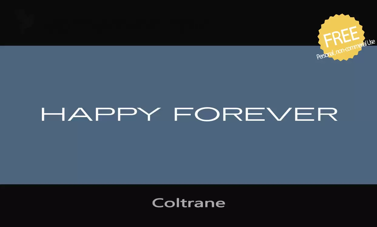「Coltrane」字体效果图