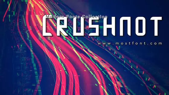 「Crushnot」字体排版样式