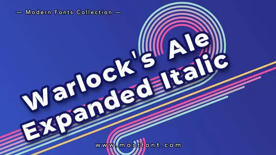 「Warlock's-Ale-Expanded-Italic」字体排版样式