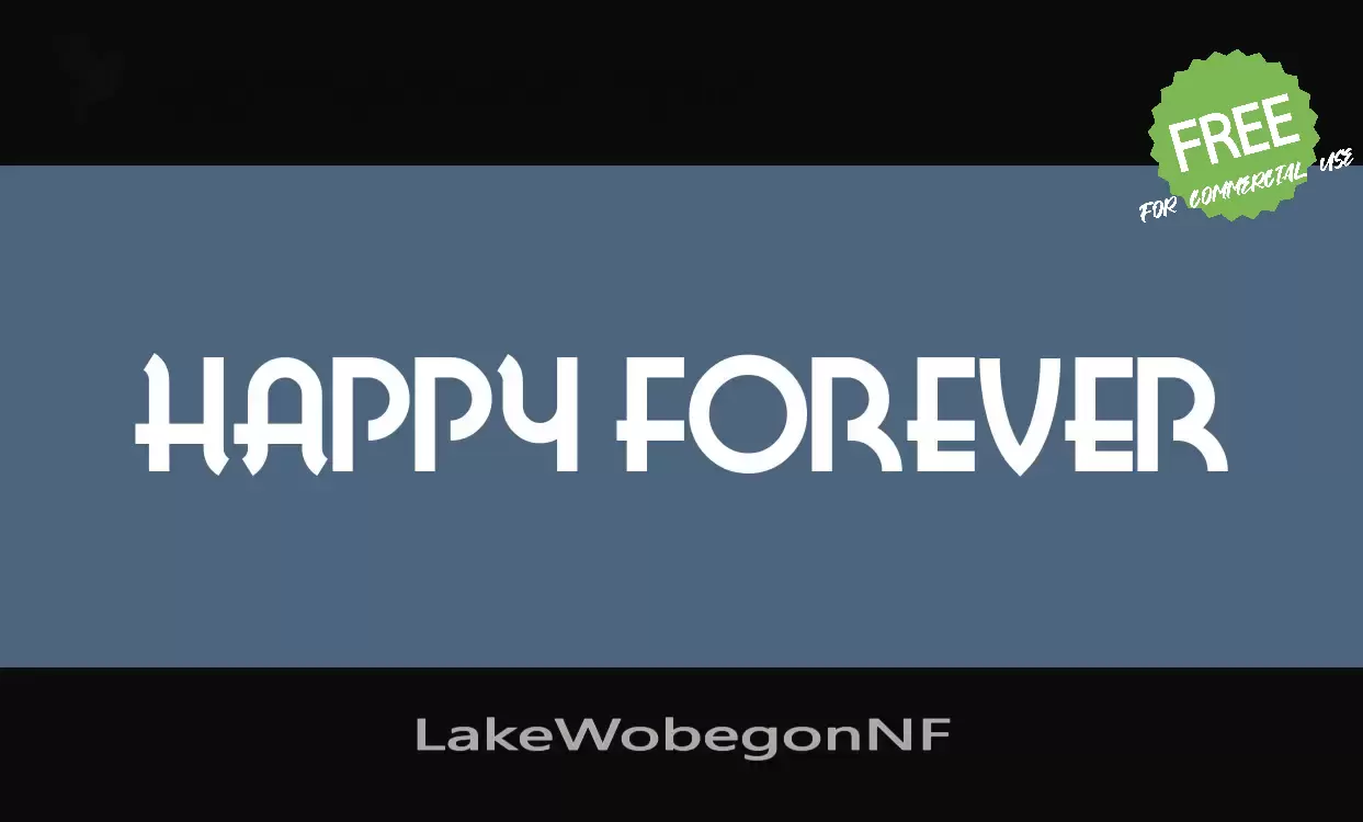 「LakeWobegonNF」字体效果图