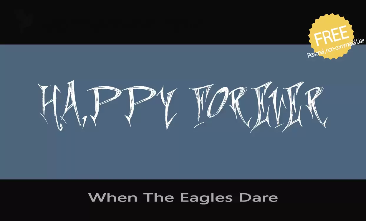 Font Sample of When-The-Eagles-Dare