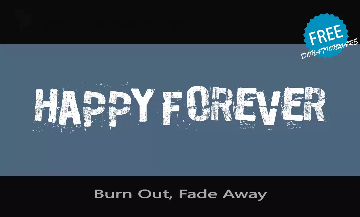 「Burn-Out--Fade-Away」字体效果图