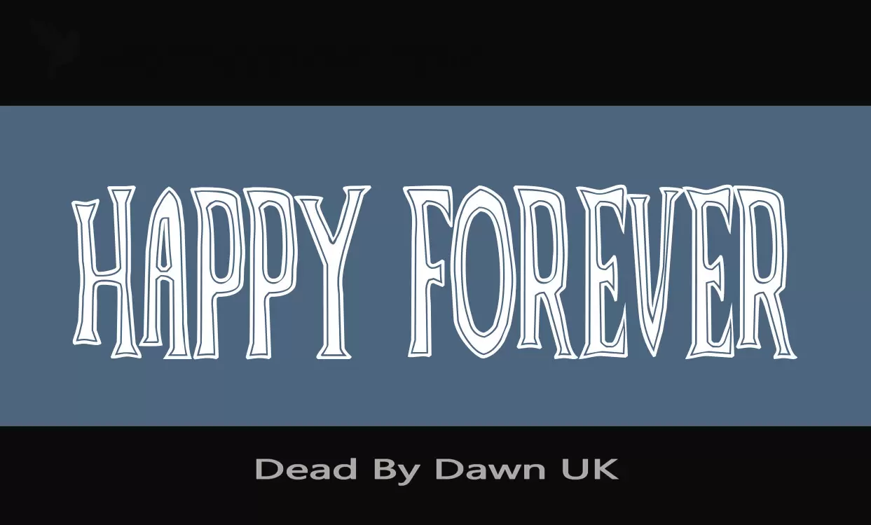 Font Sample of Dead-By-Dawn-UK