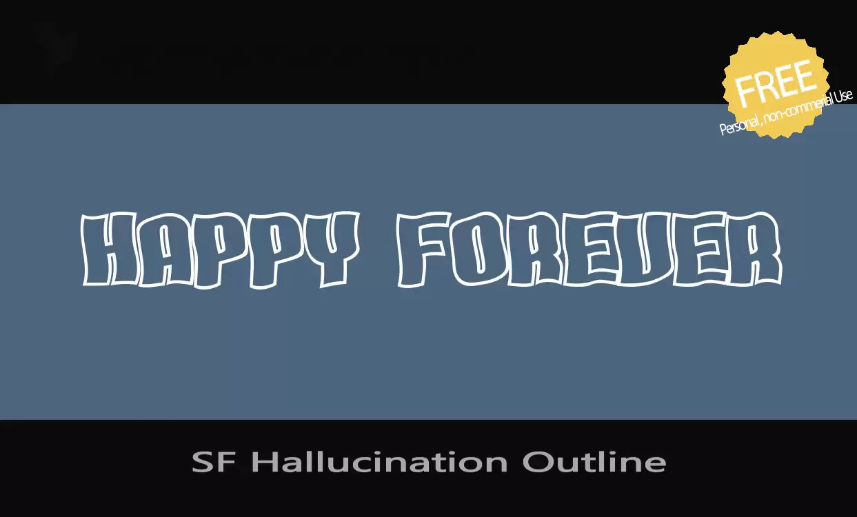 「SF-Hallucination-Outline」字体效果图