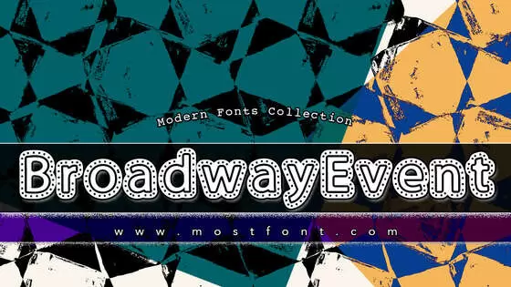 「BroadwayEvent」字体排版图片