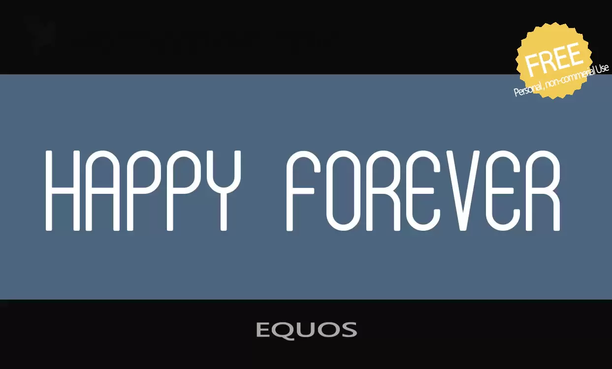 Font Sample of EQUOS