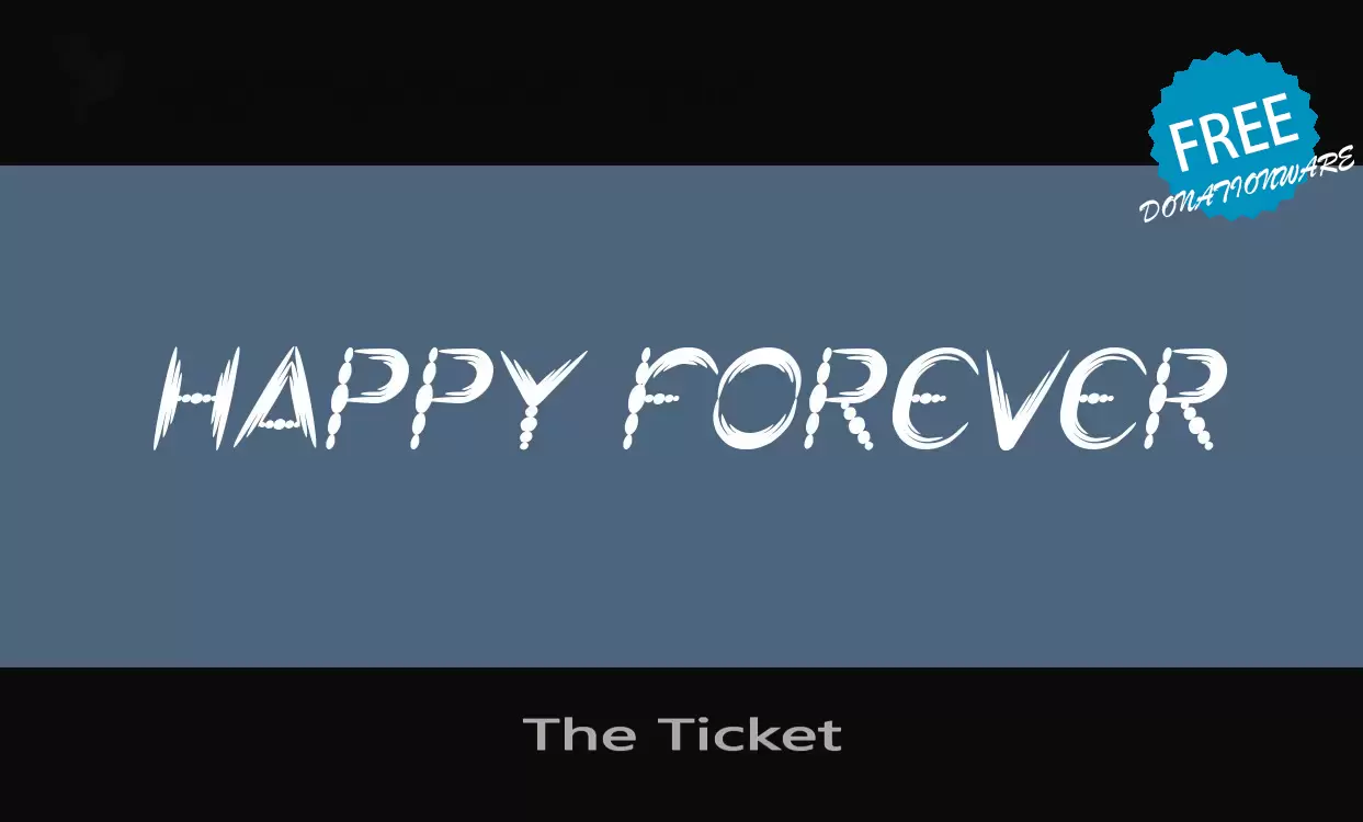 Font Sample of The-Ticket