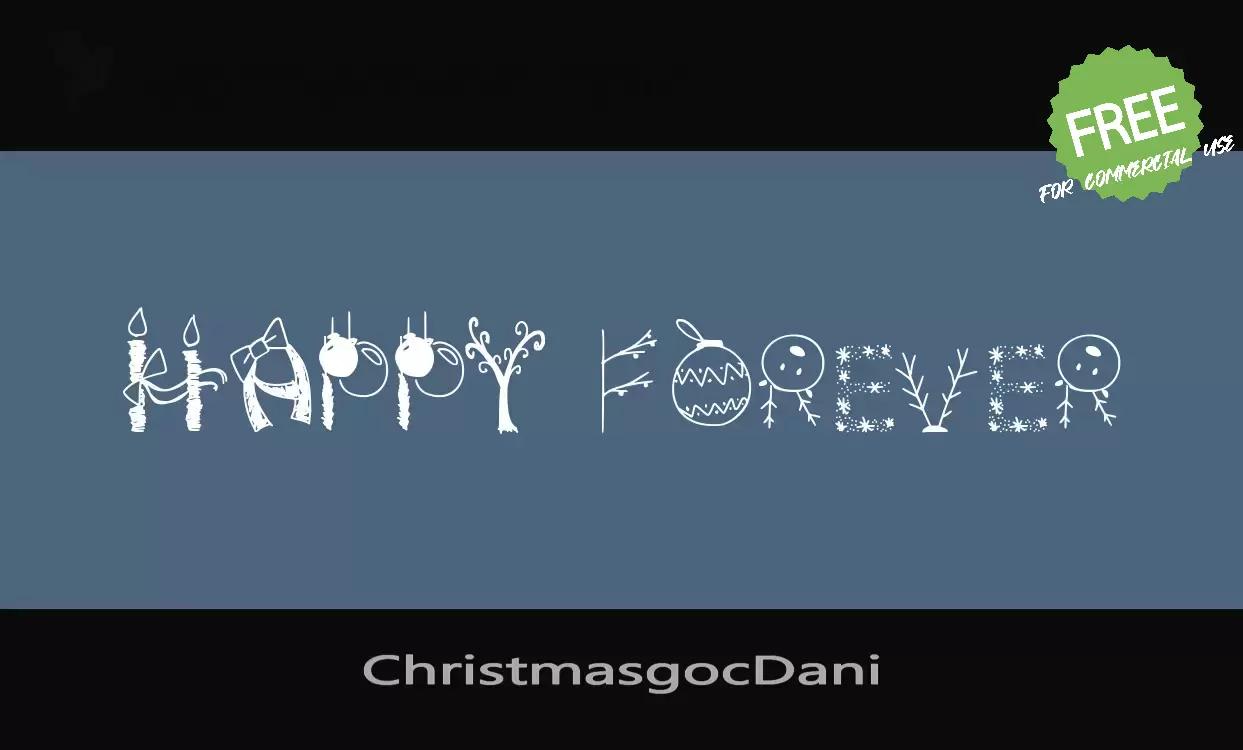 「ChristmasgocDani」字体效果图