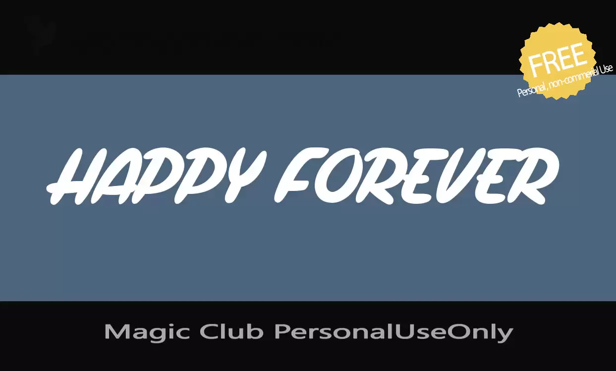Font Sample of Magic-Club-PersonalUseOnly