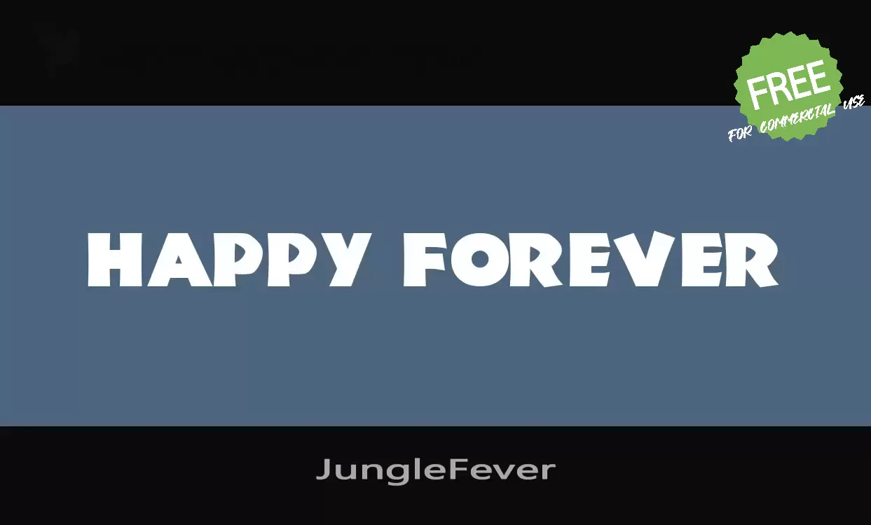 「JungleFever」字体效果图