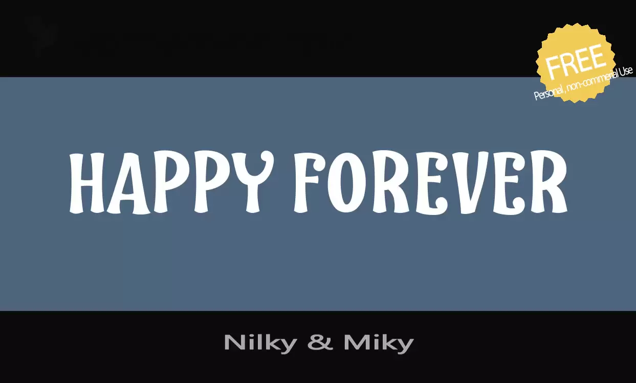 Font Sample of Nilky-&-Miky