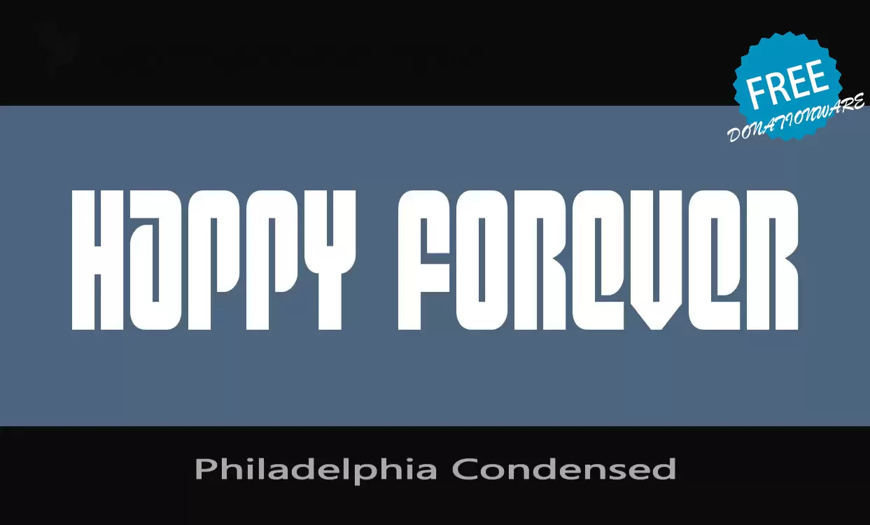 「Philadelphia-Condensed」字体效果图