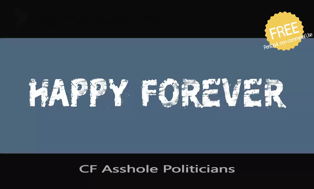 「CF-Asshole-Politicians」字体效果图
