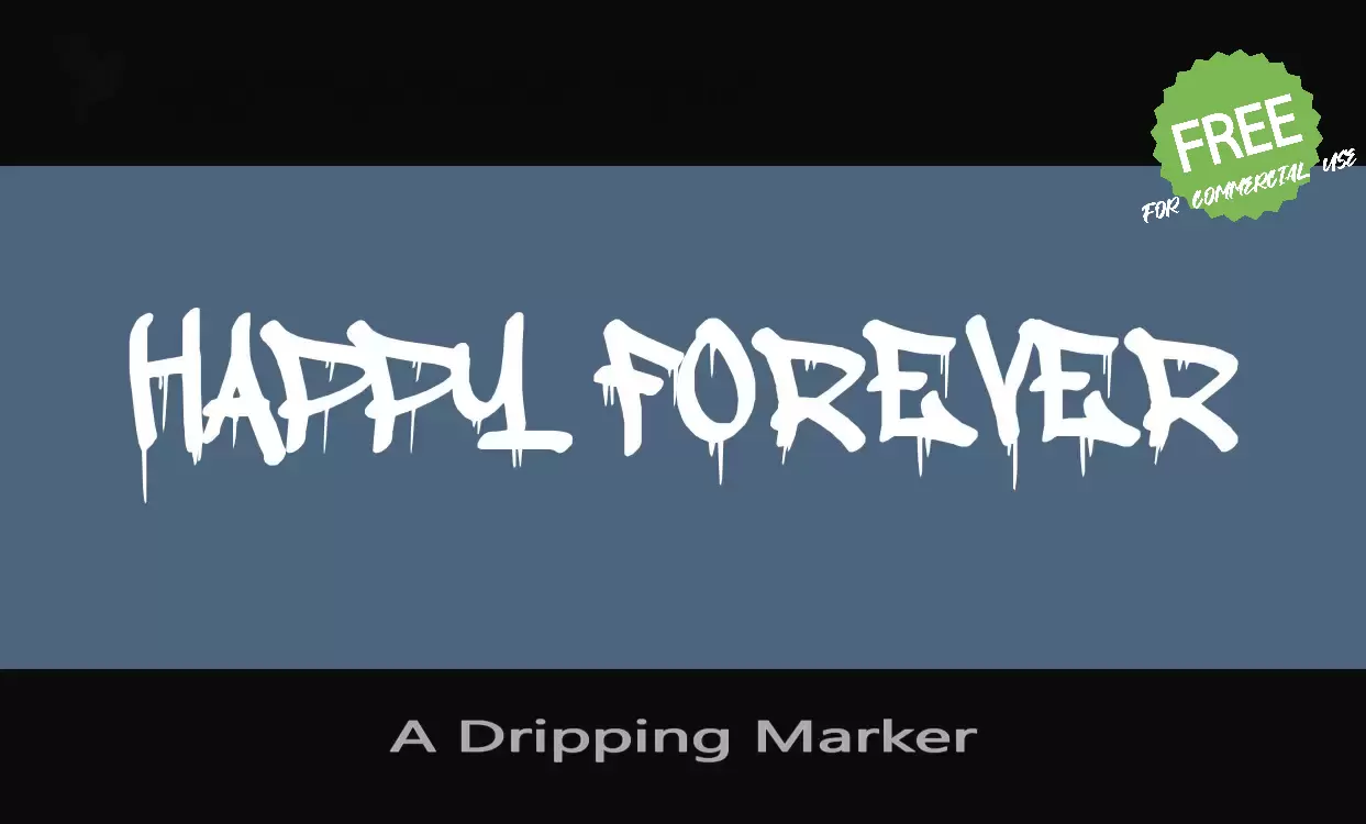 Font Sample of A-Dripping-Marker