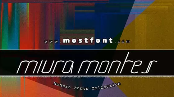 「Miura-Montes」字体排版样式