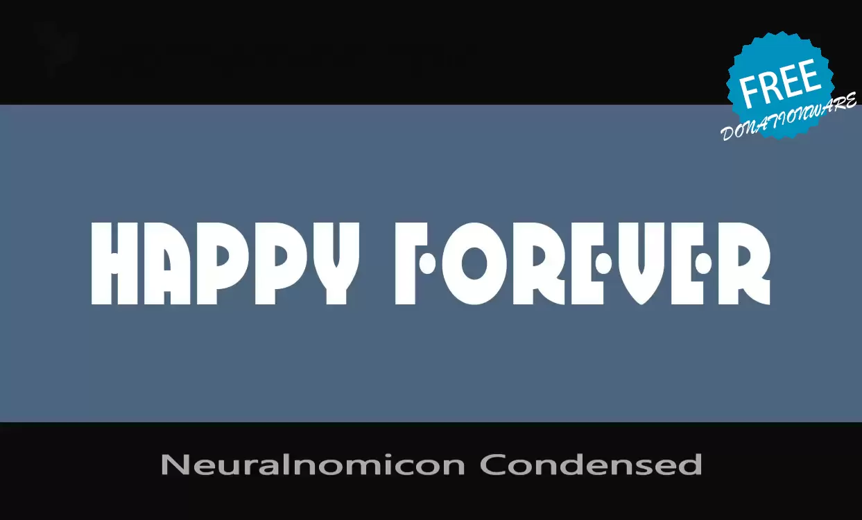 Font Sample of Neuralnomicon-Condensed