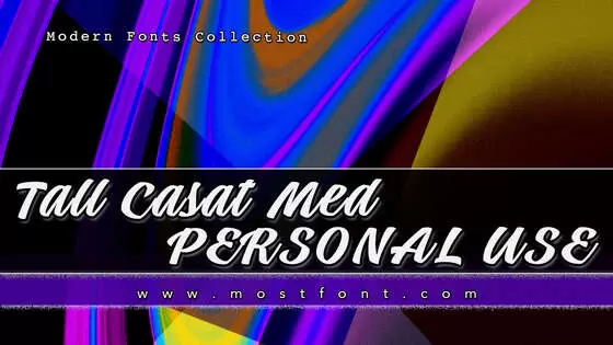 「Tall-Casat-Med-PERSONAL-USE」字体排版图片
