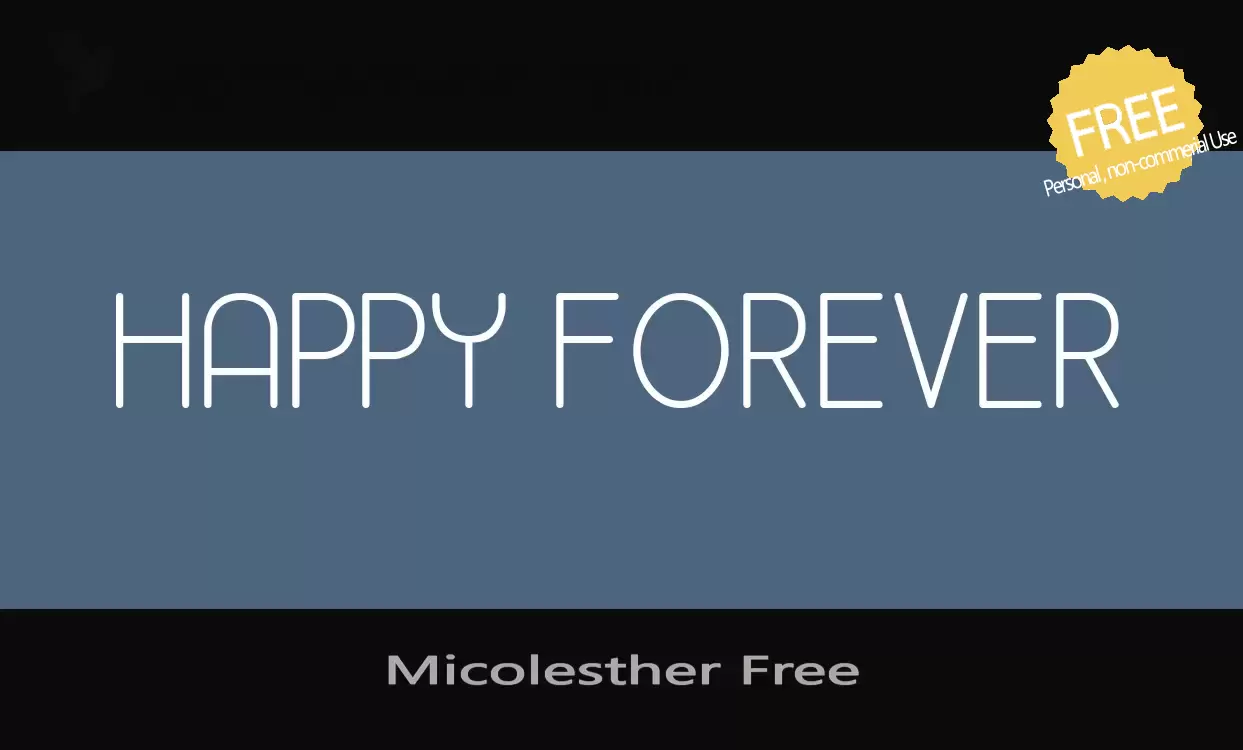 「Micolesther-Free」字体效果图