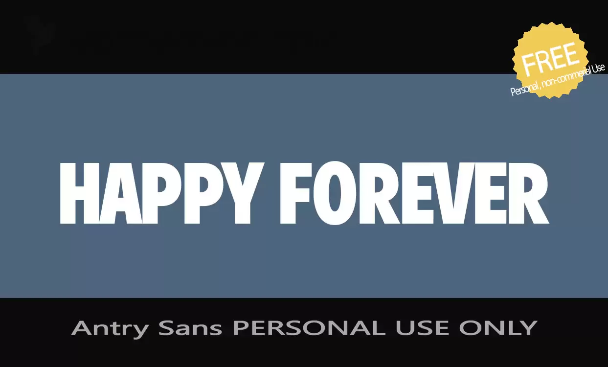 「Antry-Sans-PERSONAL-USE-ONLY」字体效果图