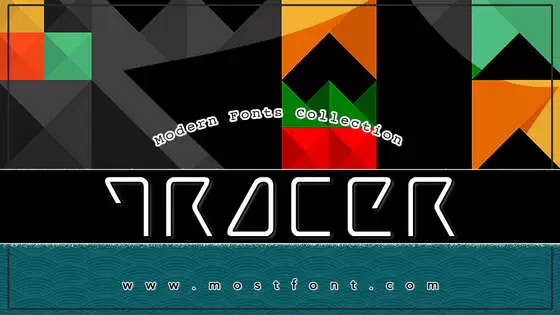 「Tracer」字体排版图片