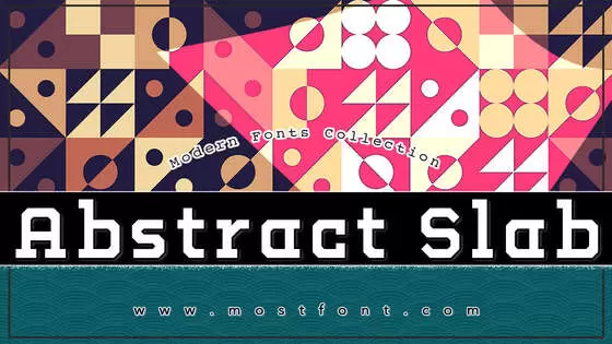「Abstract-Slab」字体排版图片