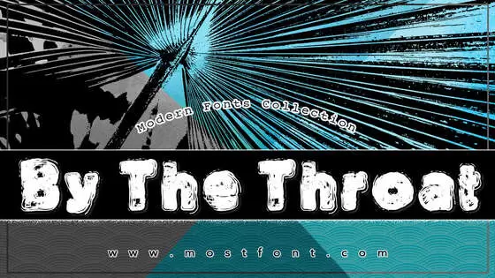 「By-The-Throat」字体排版图片