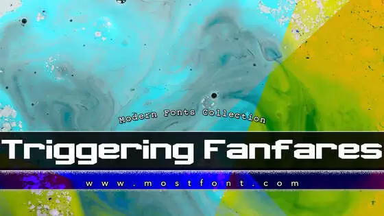 「Triggering-Fanfares」字体排版图片