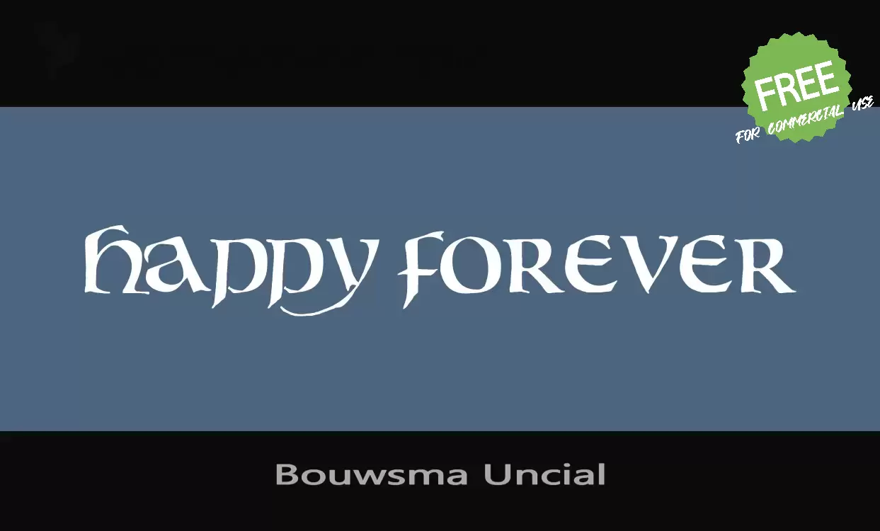 「Bouwsma-Uncial」字体效果图