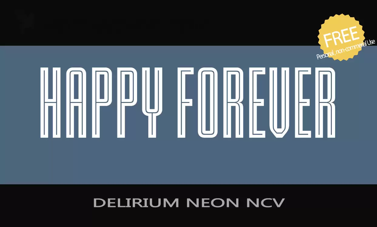 「DELIRIUM-NEON-NCV」字体效果图