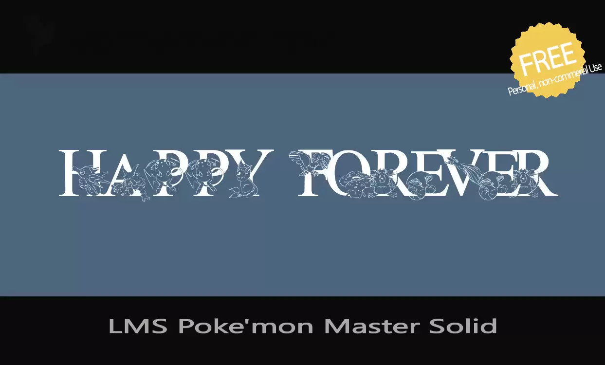 Font Sample of LMS-Poke'mon-Master-Solid