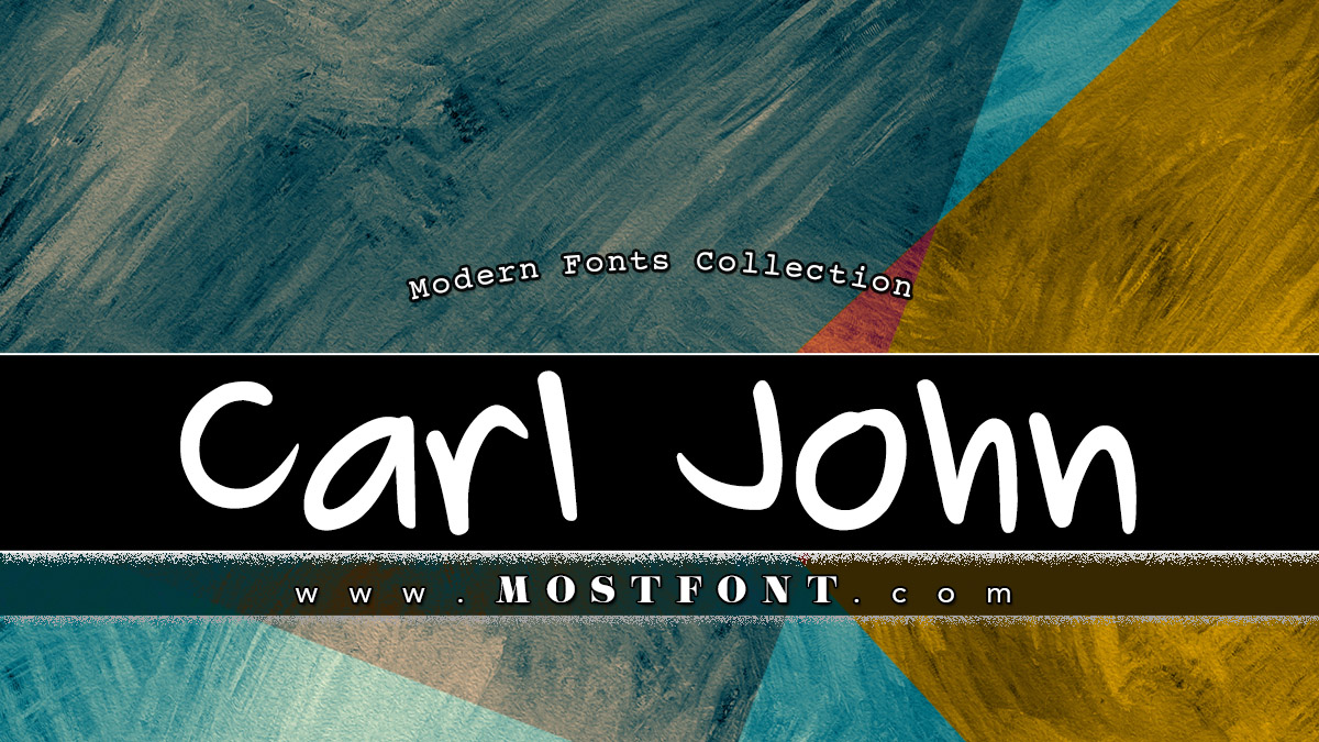 Carl John Font by CJcreatives | mostfont.com