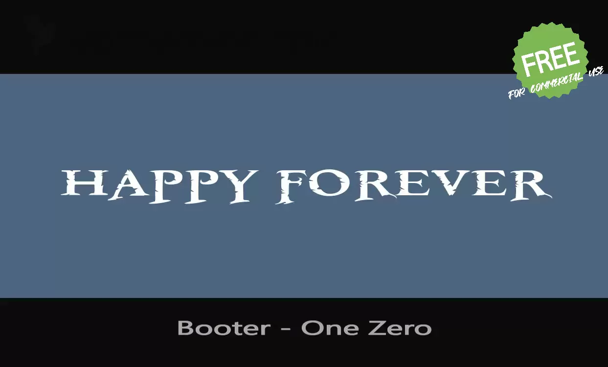 Font Sample of Booter---One-Zero
