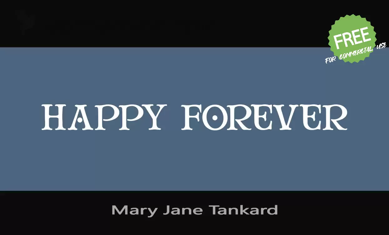 「Mary-Jane-Tankard」字体效果图