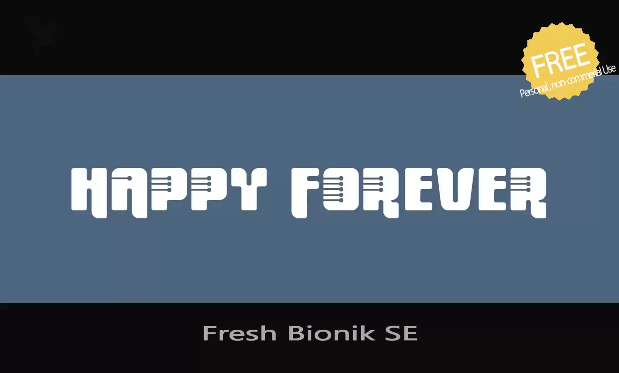 「Fresh-Bionik-SE」字体效果图