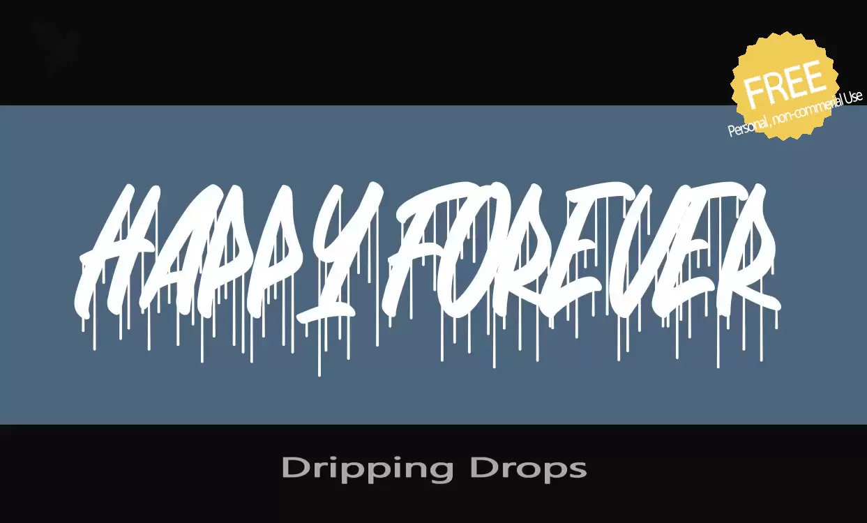Sample of Dripping-Drops