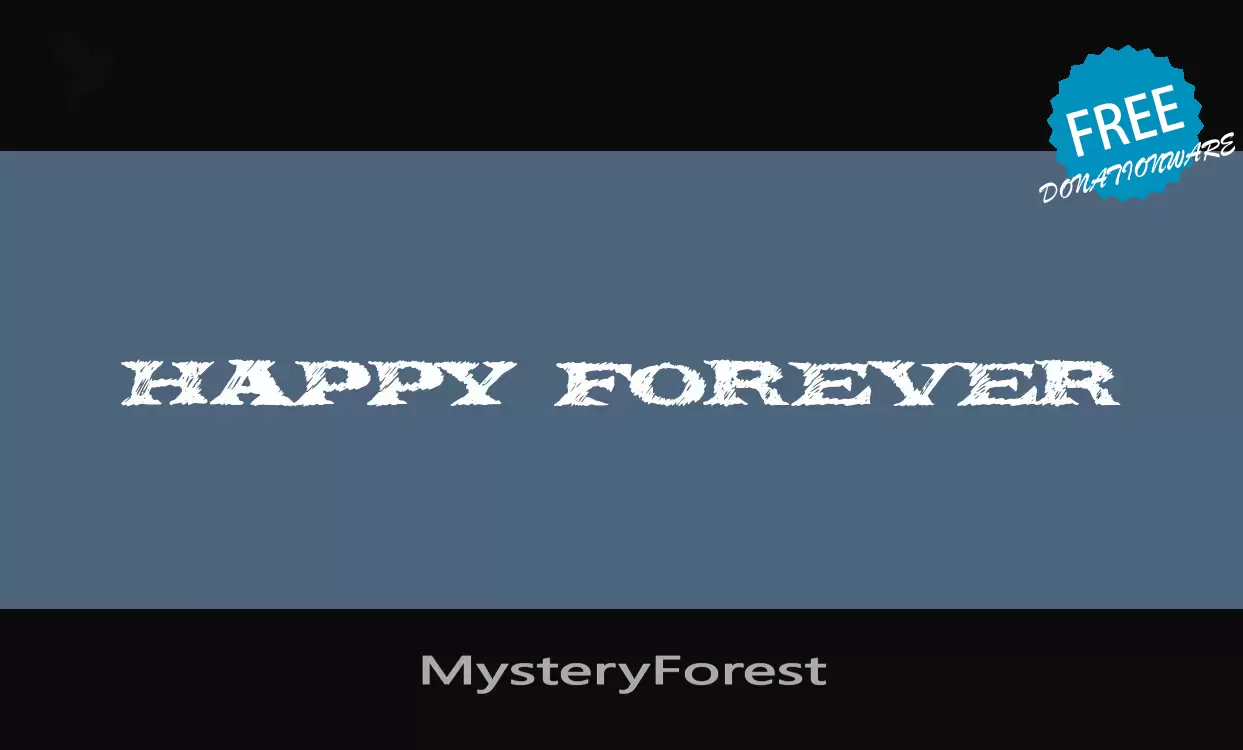 Font Sample of MysteryForest