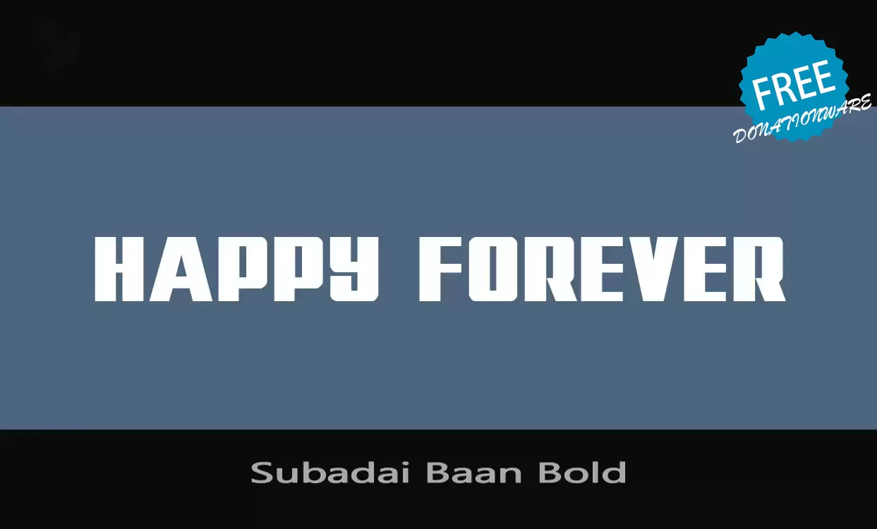 「Subadai-Baan-Bold」字体效果图