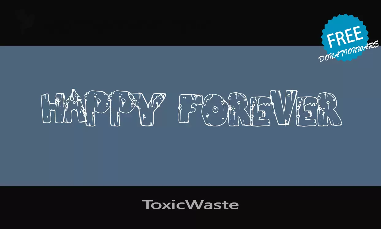 「ToxicWaste」字体效果图