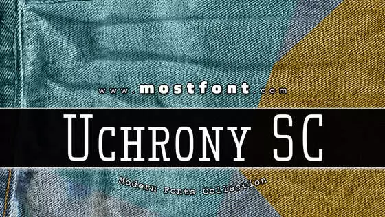 「Uchrony-SC」字体排版图片