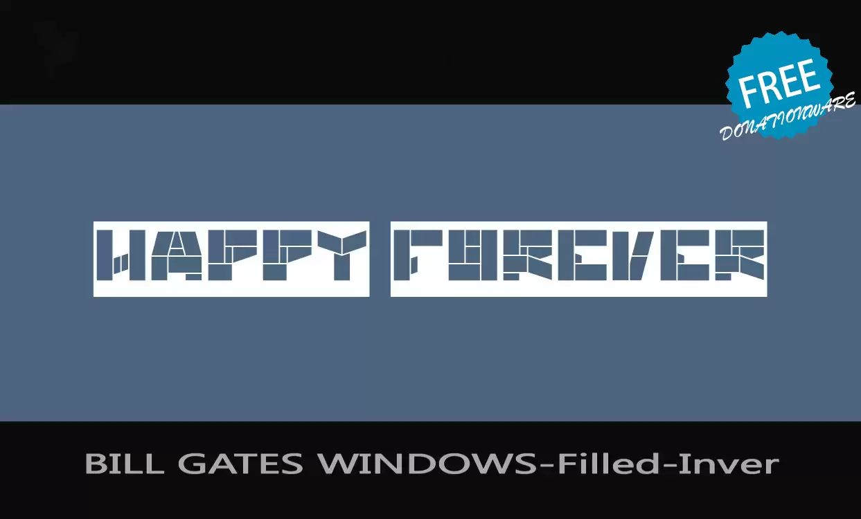 「BILL-GATES-WINDOWS-Filled-Inver」字体效果图