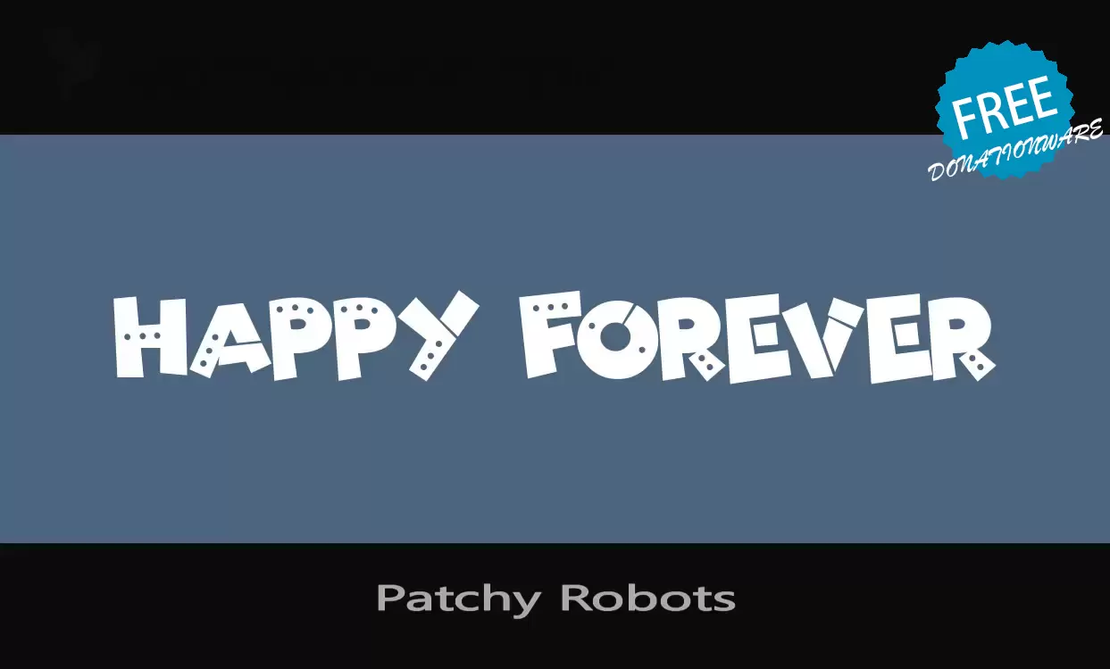 Font Sample of Patchy-Robots