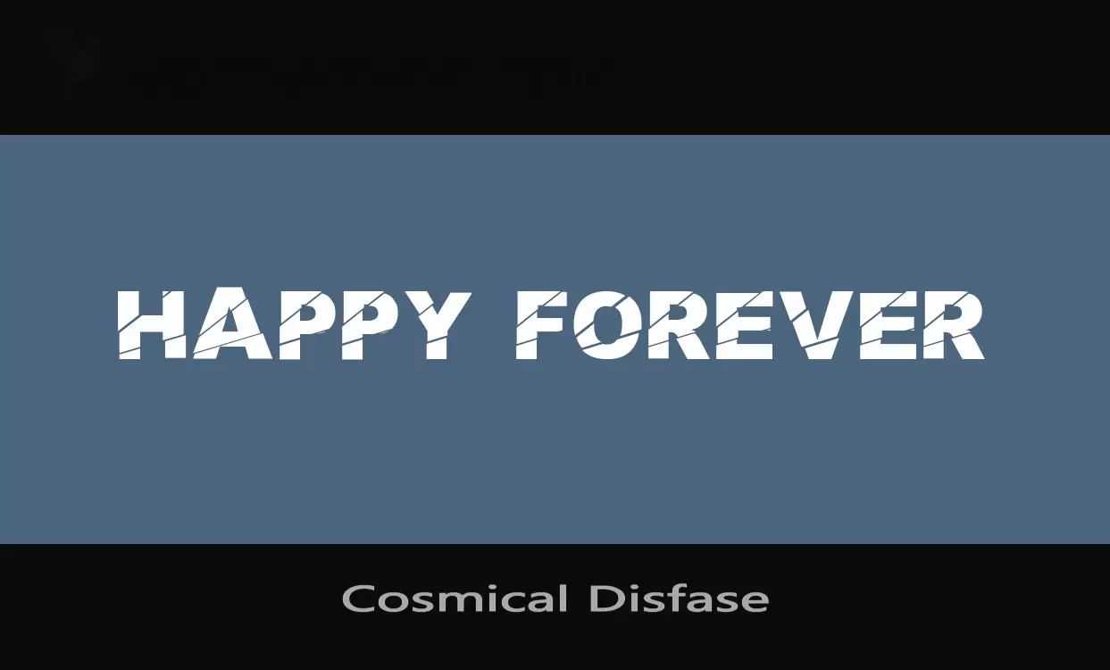 Font Sample of Cosmical-Disfase