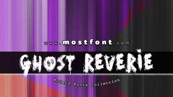 「Ghost-Reverie」字体排版样式