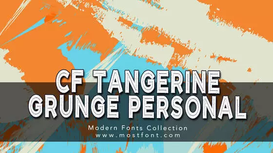 Typographic Design of CF-Tangerine-Grunge-PERSONAL