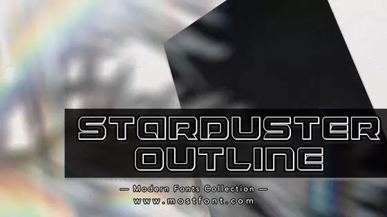 「Starduster-Outline」字体排版样式